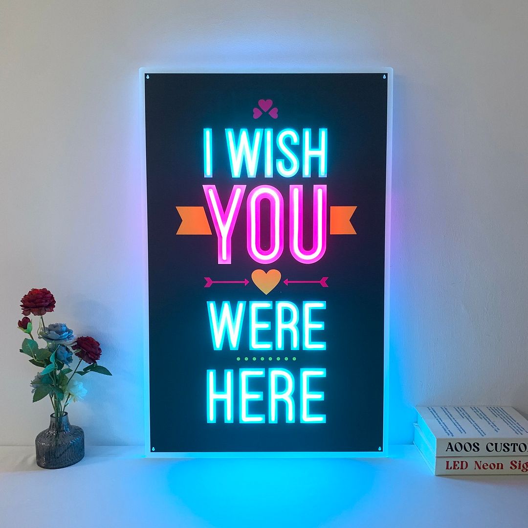 I Wish You Were Here Neon Sign