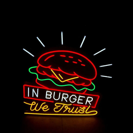 In Burger We Trust Neon Sign