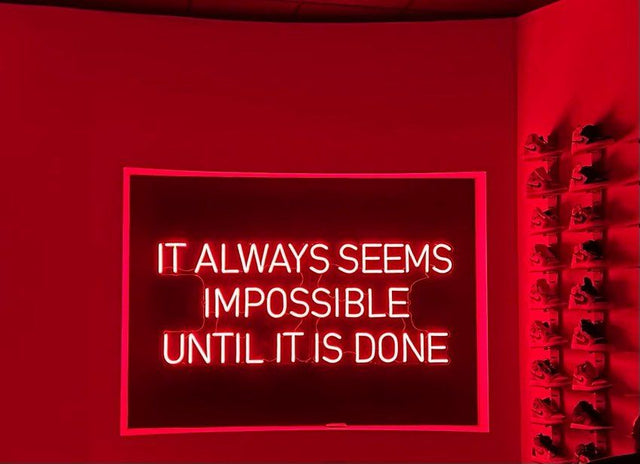 It Always Seems Impossible Until it is Done LED Neon Sign light up sign