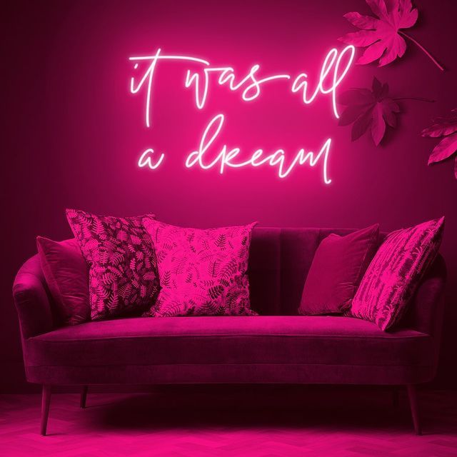 It Was All A Dream LED Neon Sign for Wedding light up sign
