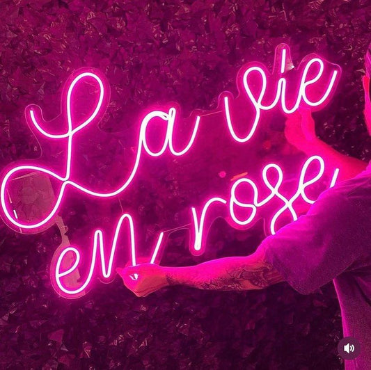 La Vie En Rose Neon Sign