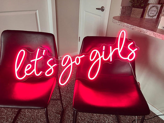 Let's Go Girls Neon Sign