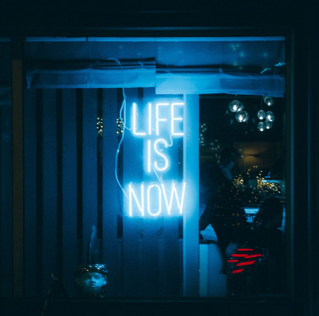 Life is Now Neon Sign