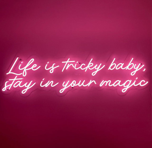 Life is Tricky Baby light up sign