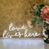 Love Lives Here Neon Sign