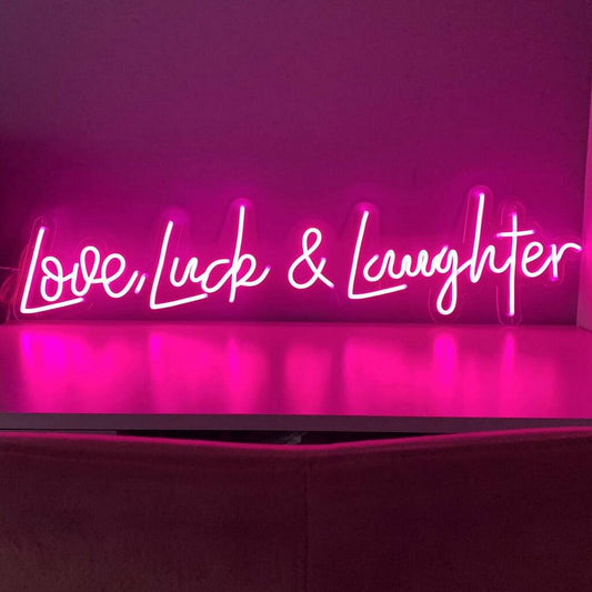 Love, Luck and Laughter Neon Sign