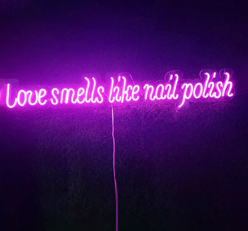 Love Smells Like Nail Polish Neon Sign