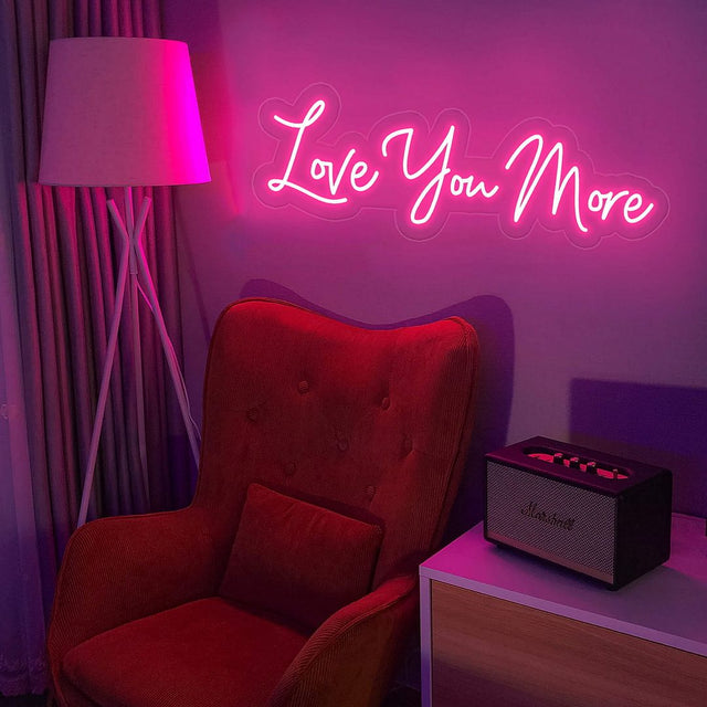 Love You More LED Neon Sign light up sign