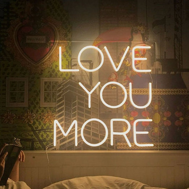 Love You More LED Neon Sign light up sign