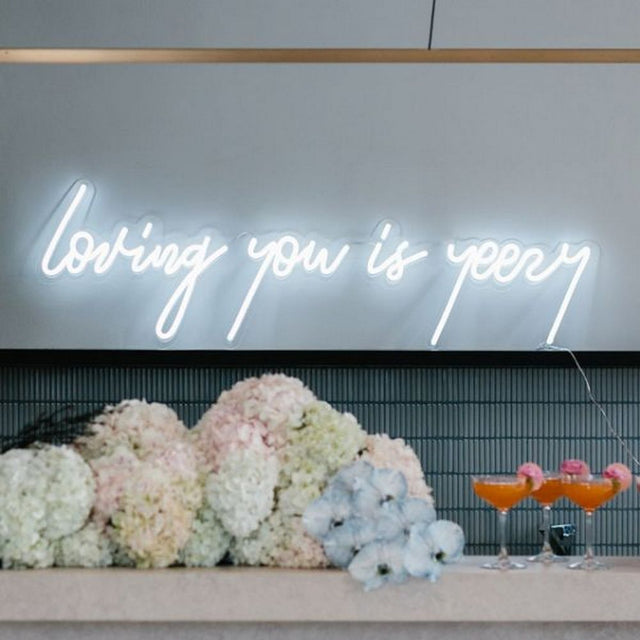 Loving You is Yeezy LED Neon Sign for Wedding light up sign
