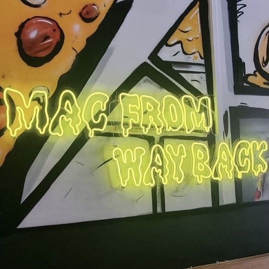 Mag From Way Back Neon Sign