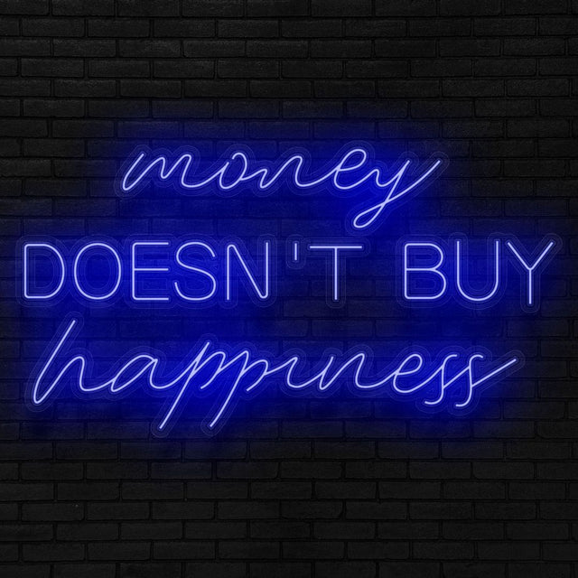 Money Doesn't Buy Happiness LED Neon Sign light up sign