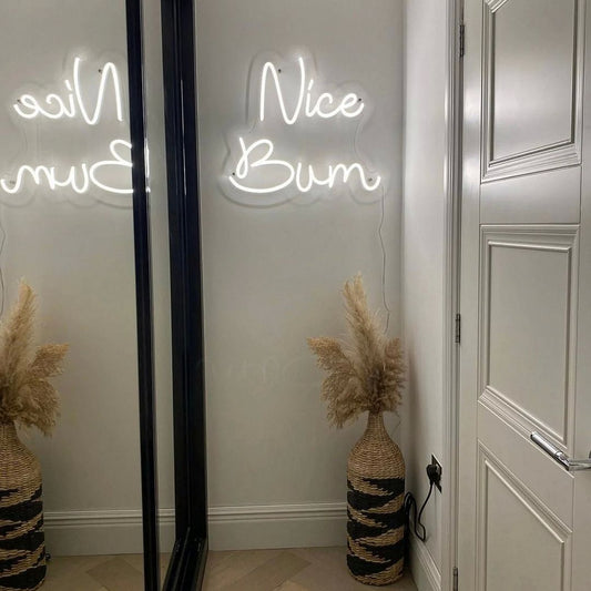 Nice Bum Neon Sign