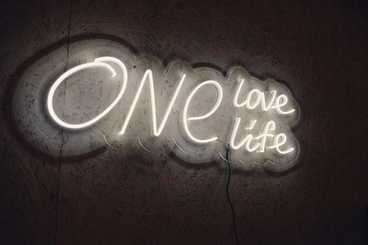 One Love, One Life Neon Sign