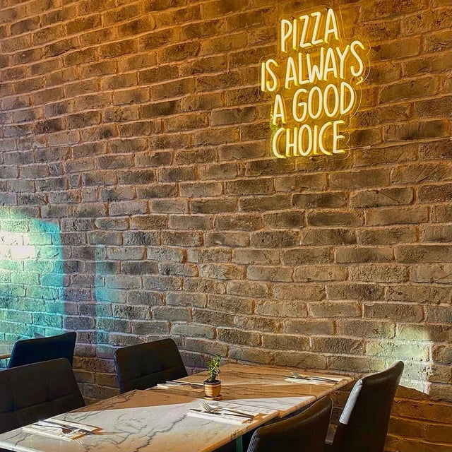 Pizza is Always a Good Choice LED Neon Sign for Bar light up sign