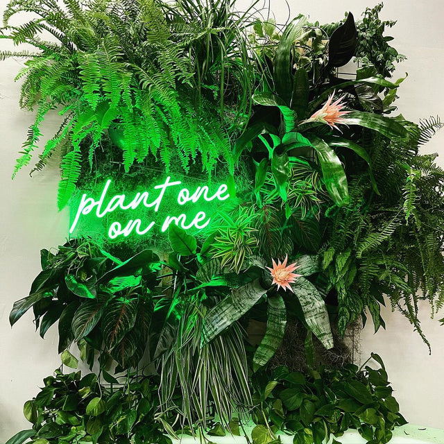 Plant One On Me LED Neon Sign for Storefront light up sign