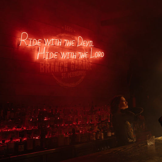 Ride With The Devil Hide With The Lord Neon Sign
