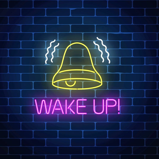 Ringing Bell Wake Up Neon Sign