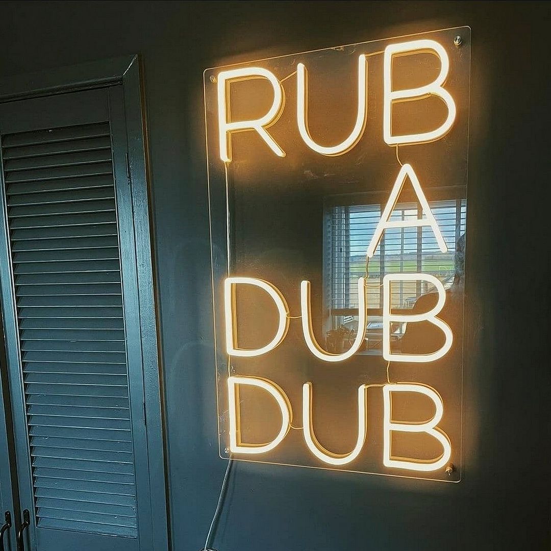 Rub a Dub Dub Neon Sign