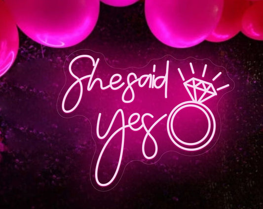 She Said Yes and Diamond Ring Neon Sign