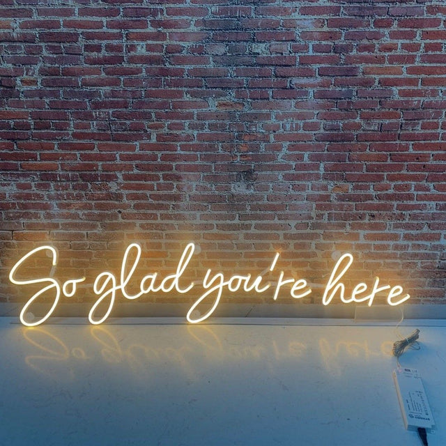 So Glad You're Here LED Neon Sign light up sign