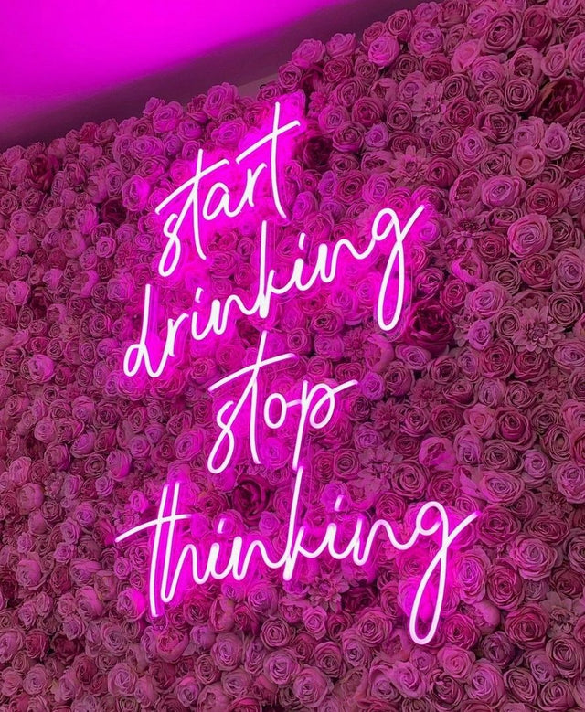 Start Drinking Stop Thinking LED Neon Sign for Bar light up sign