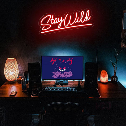 Stay Wild Neon Sign