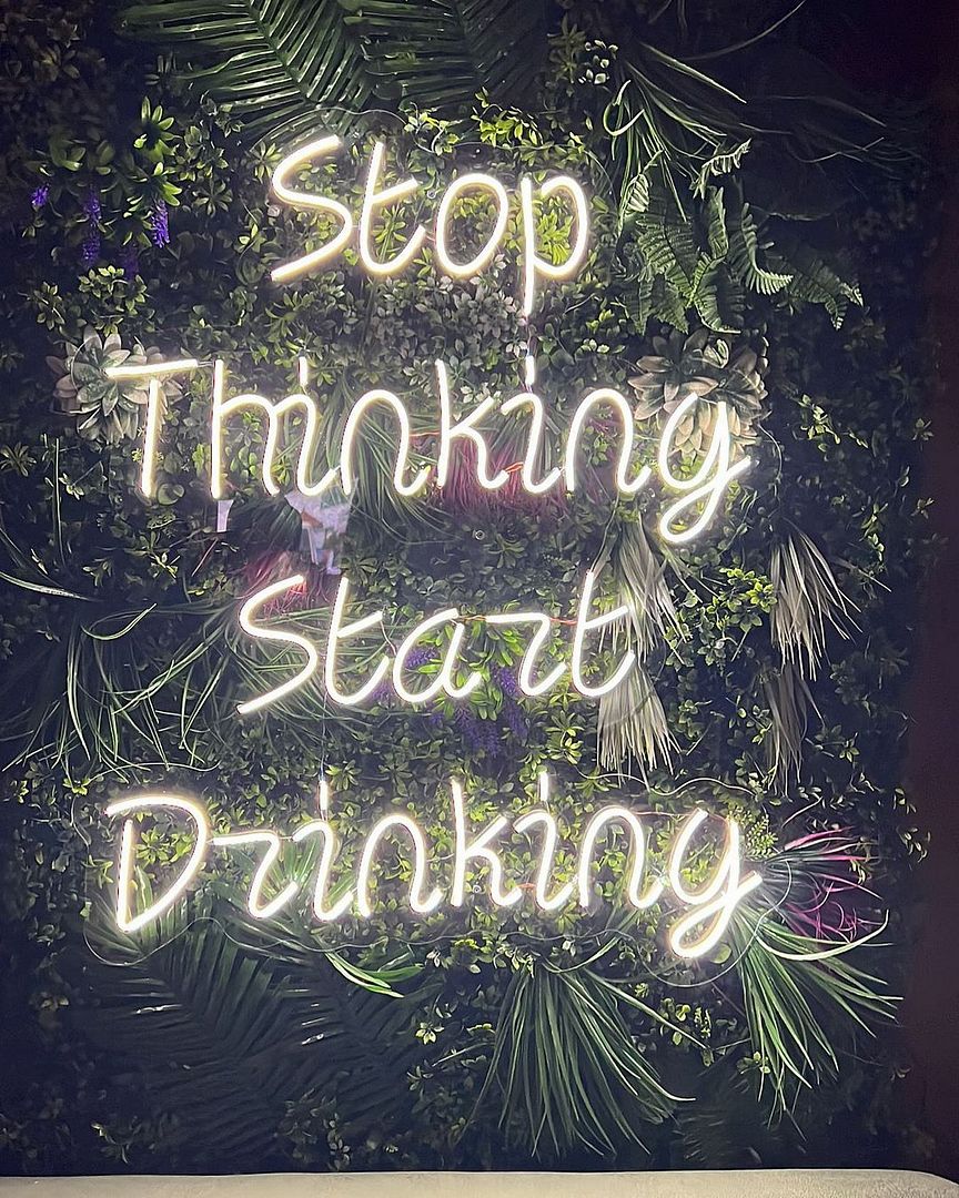 Stop Thinking Start Drinking Neon Sign