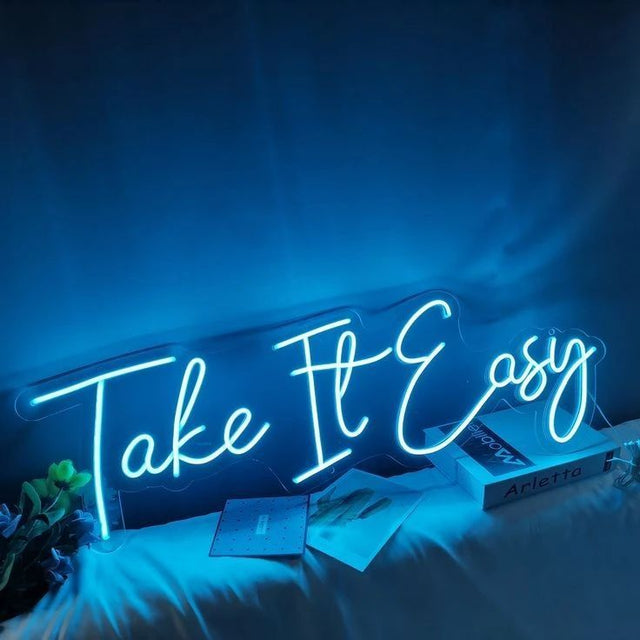 Take it Easy LED Neon Sign light up sign