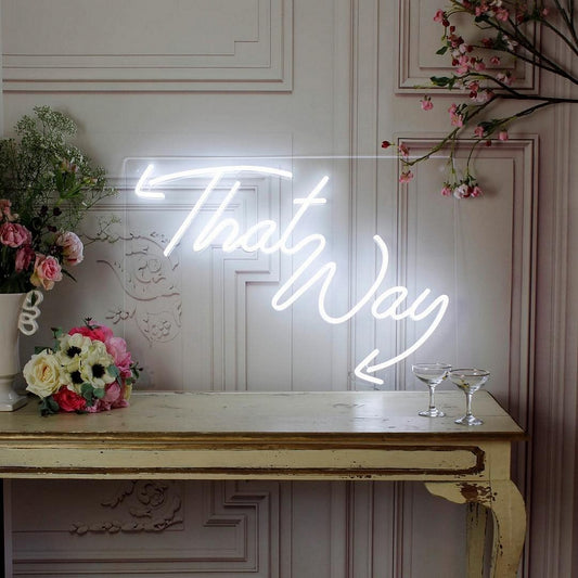 That Way Neon Sign