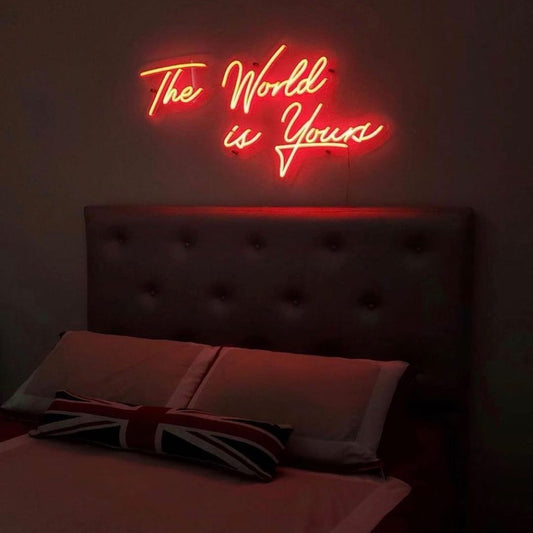 The World is Yours Neon Sign