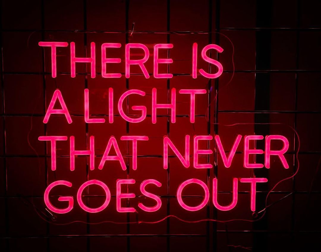 Custom Made Neon Signs, There is a Light That Never Goes Out Neon Sign, LED Business Sign AOOS