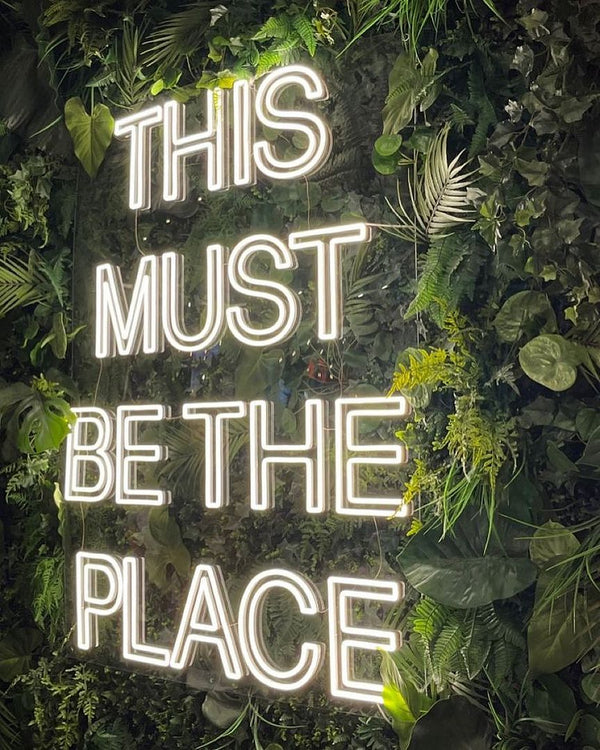 This Must Be The Place Neon Sign – AOOS
