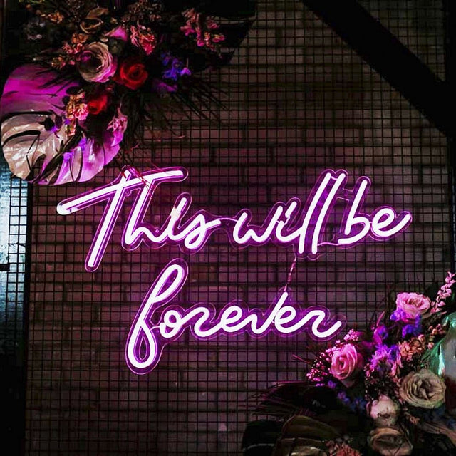 This Will Be Forever LED Neon Sign light up sign