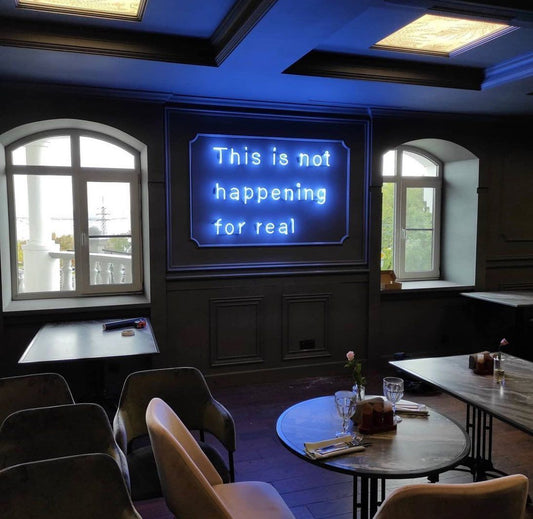 This is Not Happening for Real Neon Sign