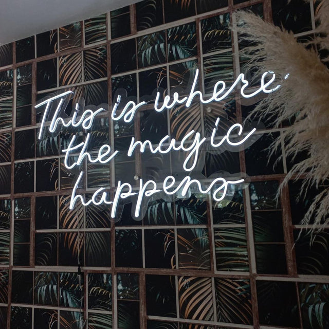 This is Where The Magic Happens LED Neon Sign light up sign