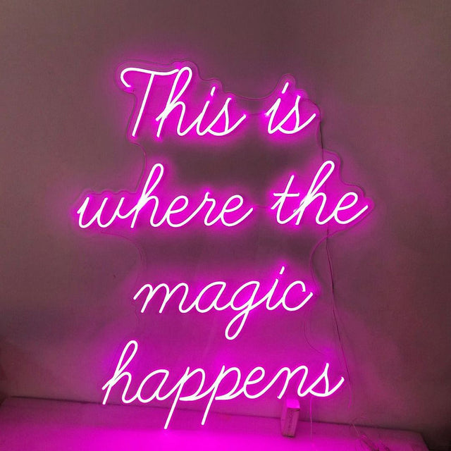This is Where The Magic Happens LED Neon Sign light up sign