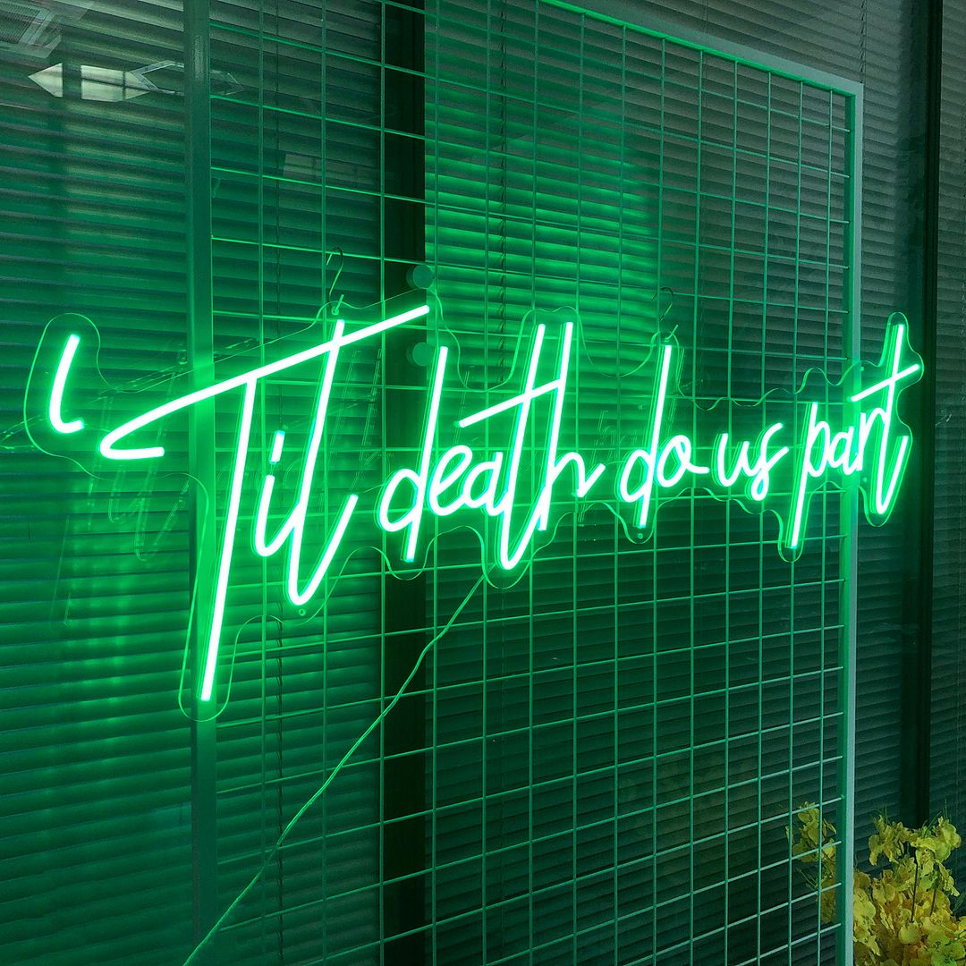 Til Death Do Us Part Neon Sign