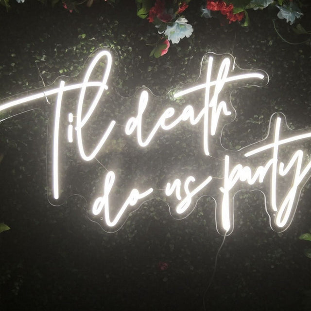 Til Death Do Us Party Wedding LED Neon Sign for Party light up sign