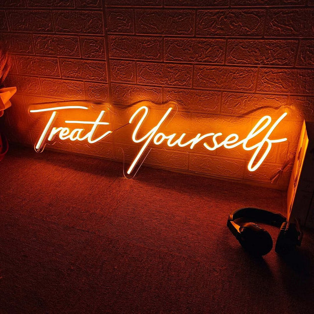 Treat Yourself LED Neon Sign light up sign