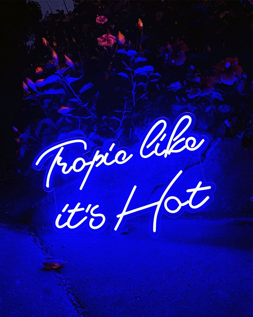 Tropic Like It's Hot Neon Sign
