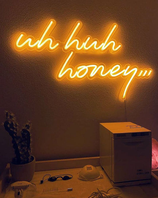 Uh Huh Honey Neon Sign