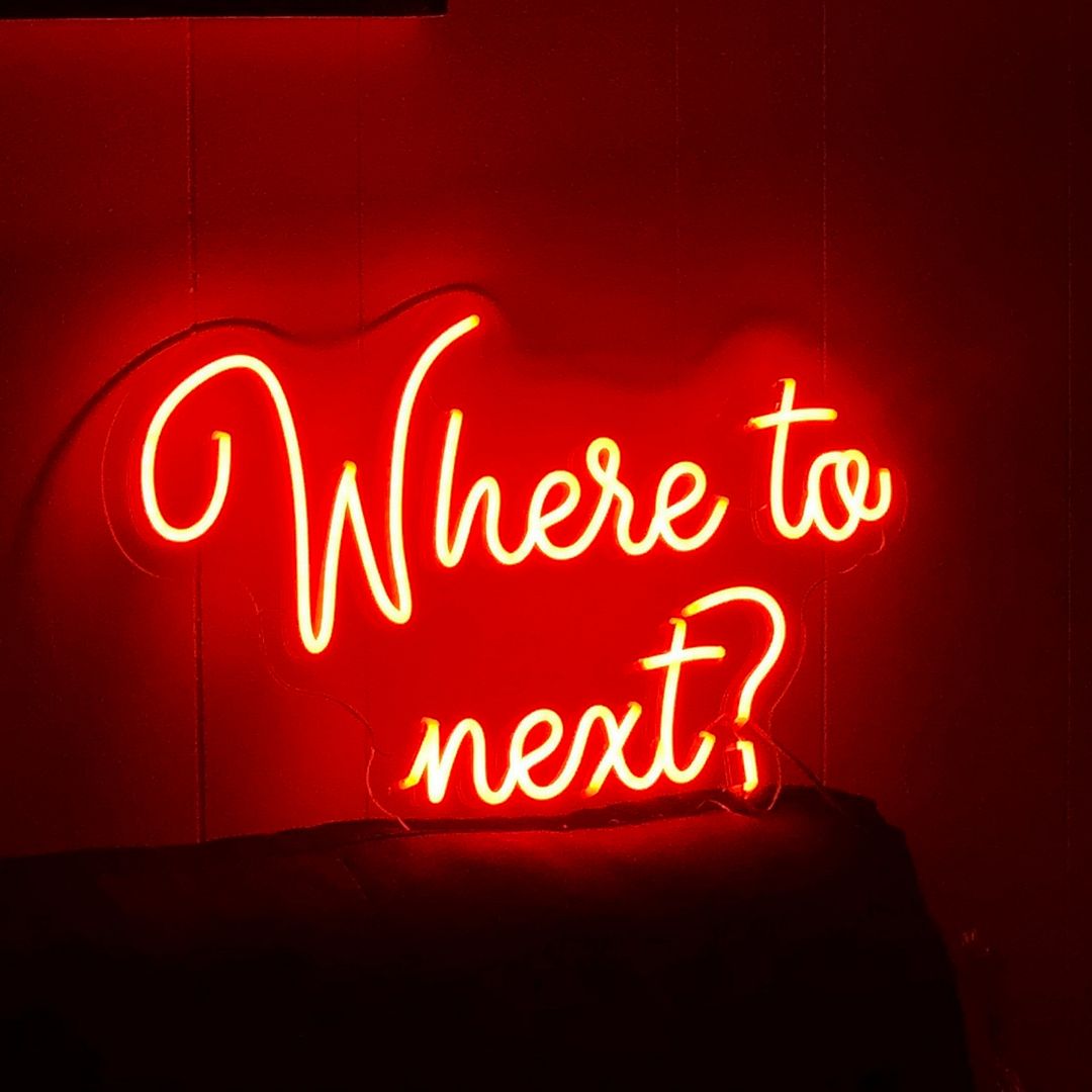 Colorful Next. Sign Custom Made Neon Signs, Where to Next Neon Sign, LED Business Sign – AOOS