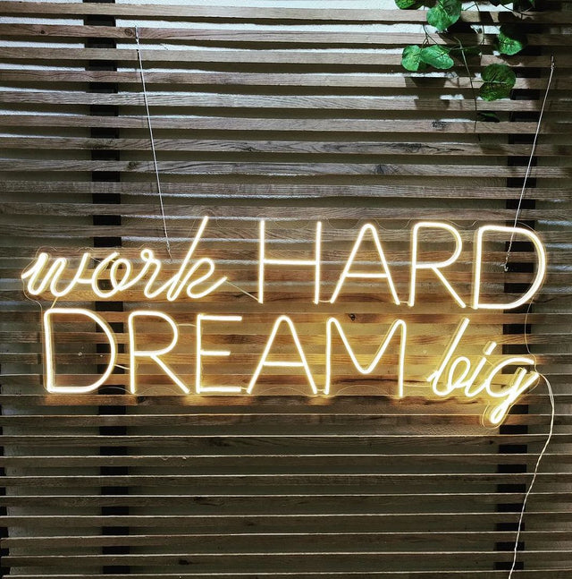 Work Hard Dream Big LED Neon Sign light up sign