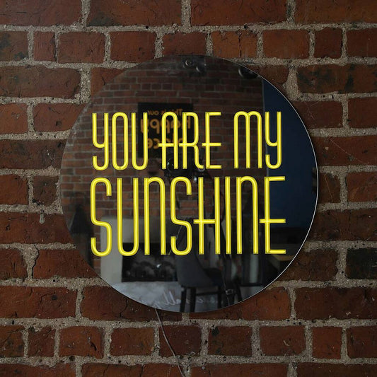 You Are My Sunshine Neon Sign