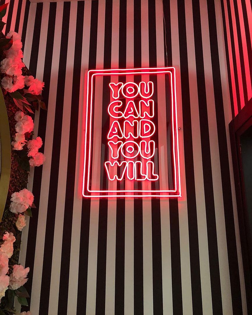 You Can And You Will Neon Sign