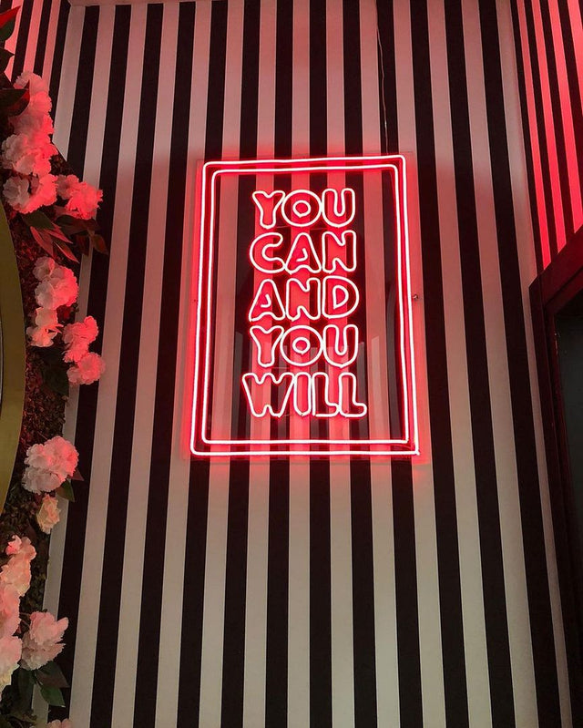 You Can And You Will LED Neon Sign light up sign