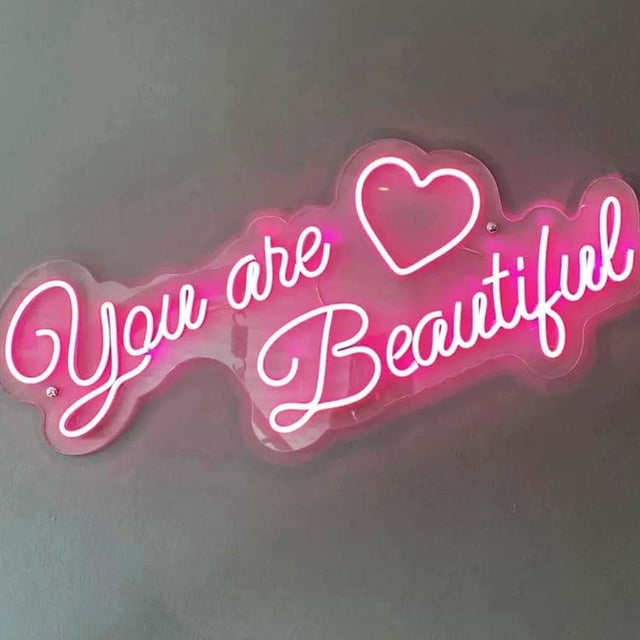 You are Beautiful LED Neon Sign light up sign