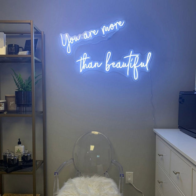 You are More Than Beautiful LED Neon Sign for Salon light up sign