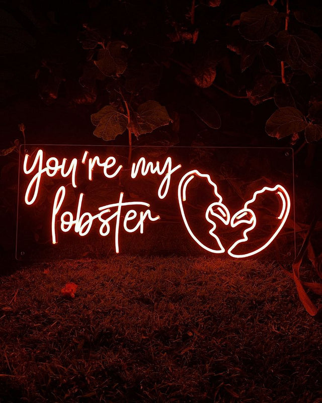 You're My Lobster LED Neon Sign for Bar light up sign